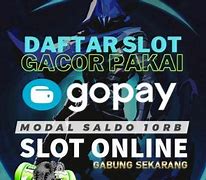 Slot Gopay Terpercaya